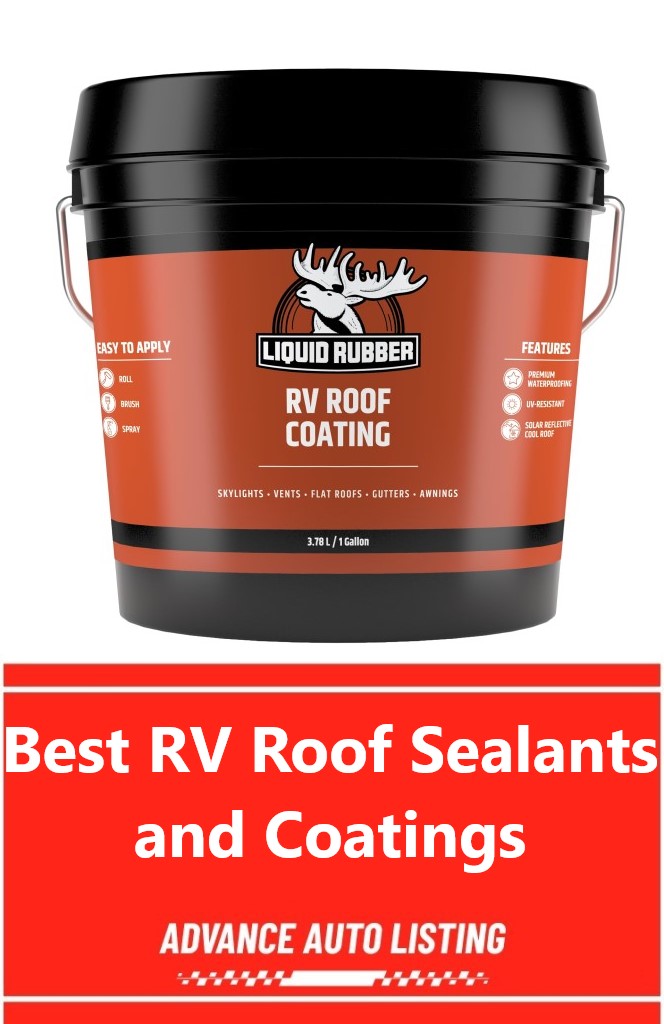 Best RV Roof Sealants and Coatings